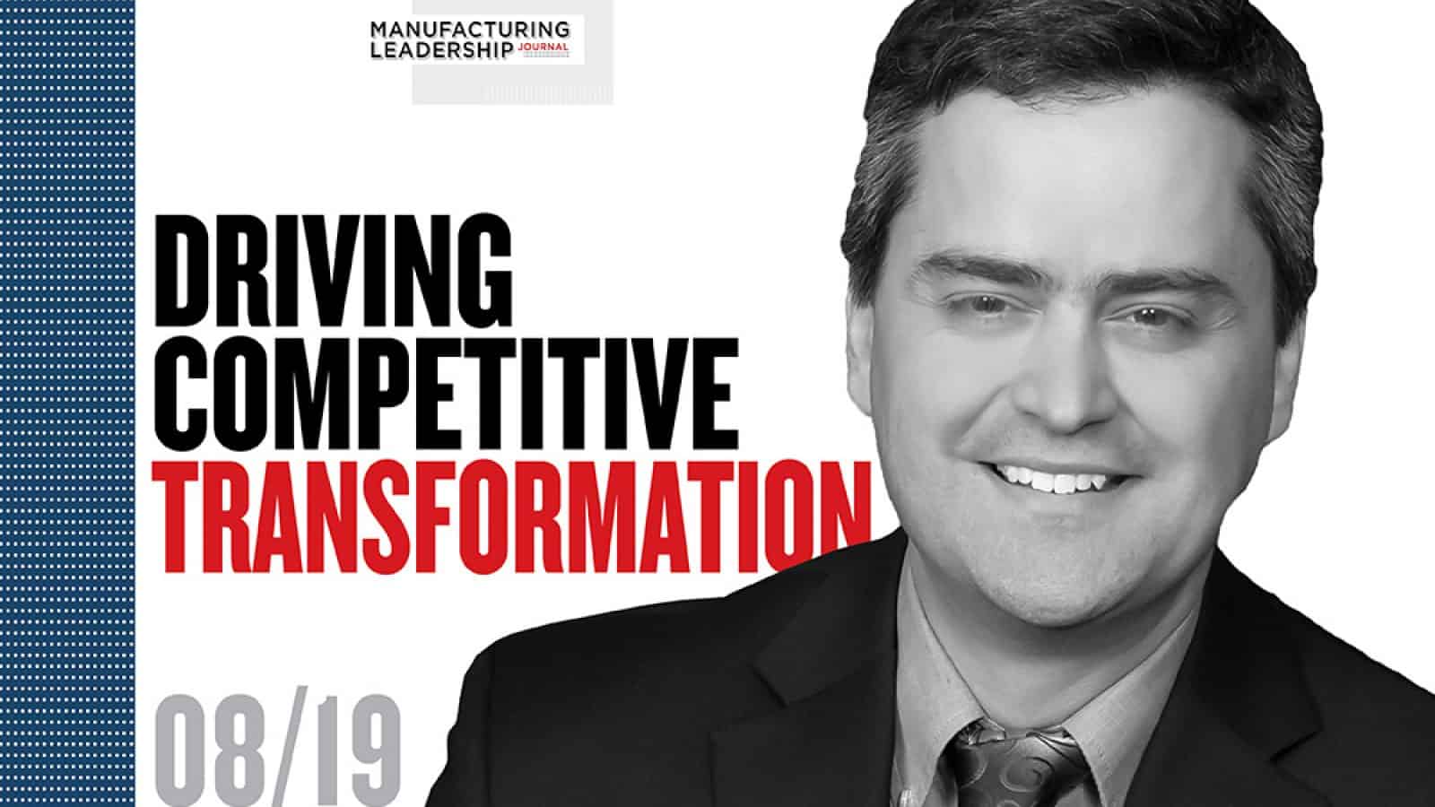 Driving Competitive Transformation