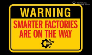 Survey: Smarter Factories Are on the Way